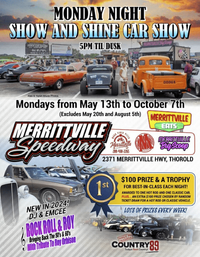 Merrittville Speedway Monday night show & shines
